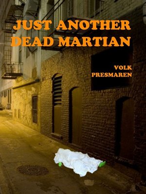 cover image of Just Another Dead Martian